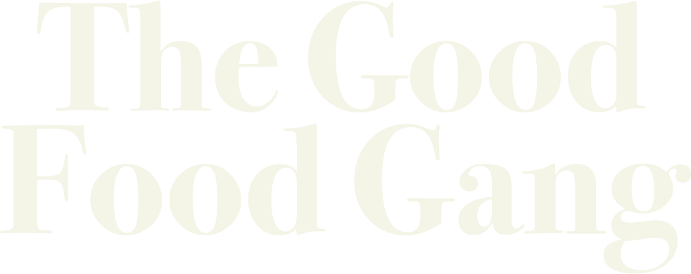 The Good Food Gang